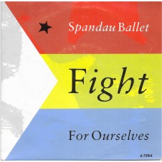 SPANDAU BALLET - Fight for ourselves